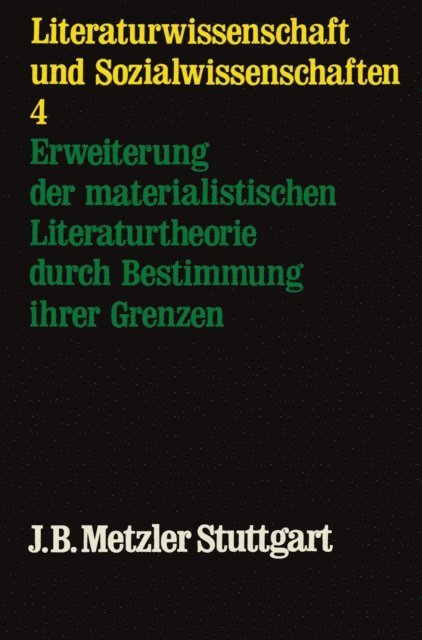 Heinz Schlaffer - Erweiterung der materialistischen Literaturtheorie durch Bestimmung der Grenzen, E-bok