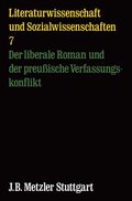 Der liberale Roman und der preussische Verfassungskonflikt. Analyseskizzen und Materialien