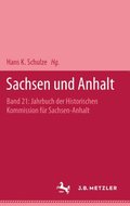 Jahrbuch Sachsen und Anhalt, Band 21