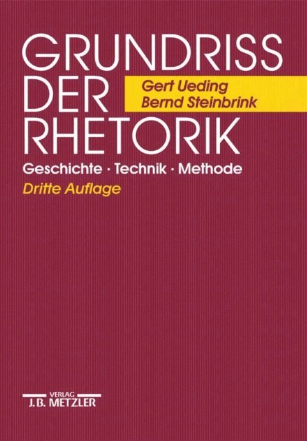 Bernd Steinbrink, Gert Ueding - Grundriss der Rhetorik, E-bok