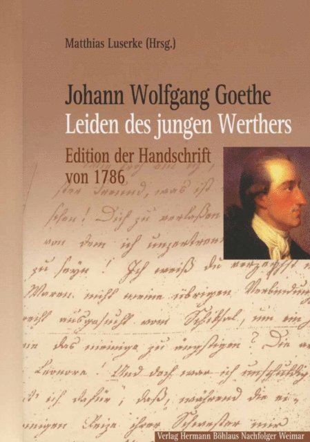Matthias Luserke - Johann Wolfgang Goethe: Leiden des jungen Werthers, E-bok
