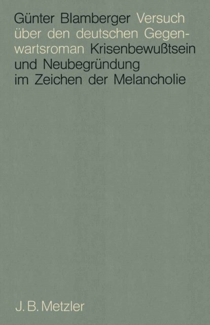 Gunter Blamberger - Versuch über den deutschen Gegenwartsroman, E-bok