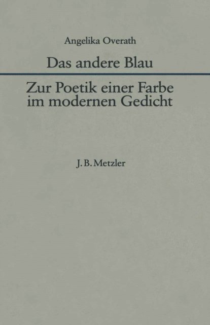 Angelika Overath - Das andere Blau, E-bok