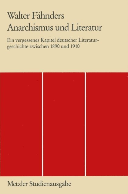 Walter Fahnders - Anarchismus und Literatur, E-bok