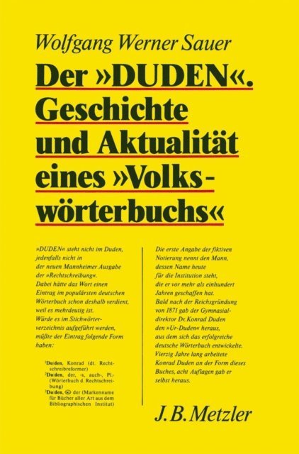 Wolfgang Werner Sauer - Der "Duden". Geschichte und Aktualität eines "Volkswörterbuchs", E-bok
