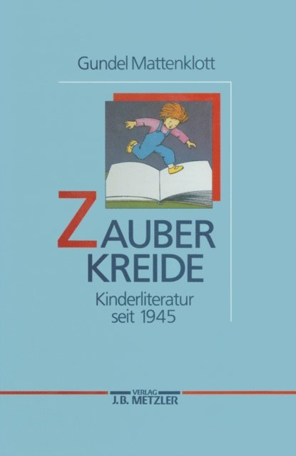 Gundel Mattenklott - Zauberkreide, E-bok