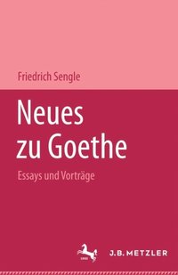 Neues zu Goethe