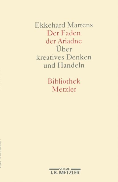 Ekkehard Martens - Der Faden der Ariadne, E-bok