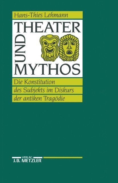 Hans-Thies Lehmann - Theater und Mythos, E-bok