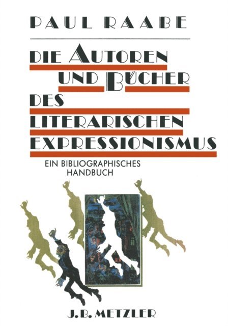Paul Raabe - Die Autoren und Bücher des literarischen Expressionismus, E-bok