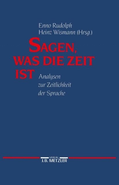 Heinz Wismann, Enno Rudoph - Sagen, was die Zeit ist, E-bok