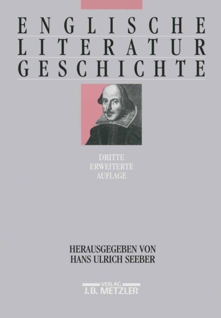 Hubert Zapf, Hans Ulrich Seeber, Johann N. Schmidt, Manfred Pfister, Annegret Maack, Eberhard Kreutzer, Stephan Kohl - Englische Literaturgeschichte, E-bok