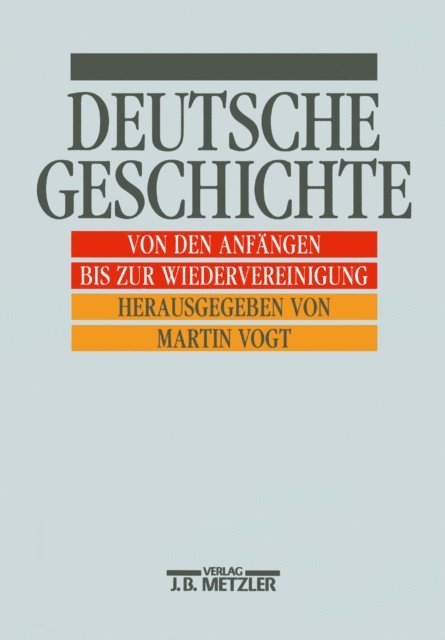 Martin Vogt - Deutsche Geschichte, E-bok