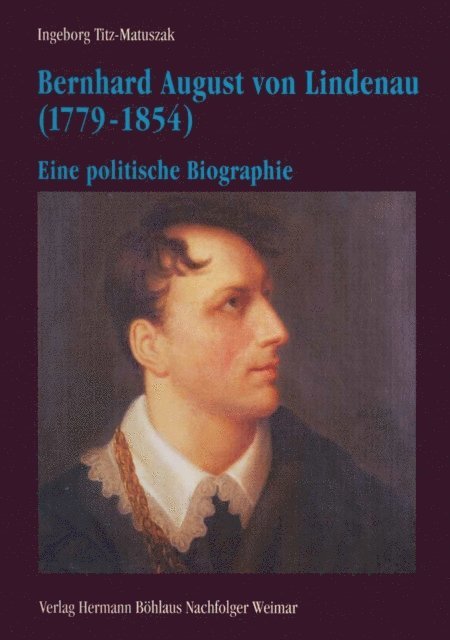 Ingeborg Titz-Matuszak, Joachim Emig - Bernhard August von Lindenau (1779-1854), E-bok