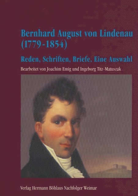 Ingeborg Titz-Matuszak - Bernhard August von Lindenau (1779-1854), E-bok