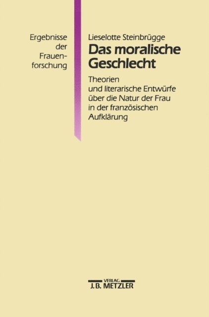 Lieselotte Steinbrugge - Das moralische Geschlecht, E-bok