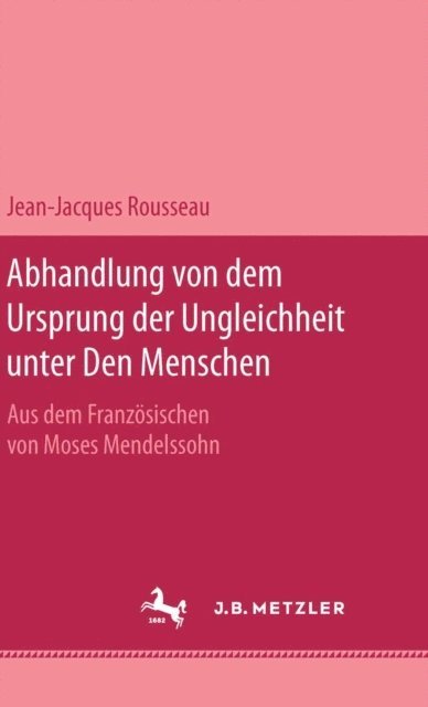 Jean-Jacques Rousseau, Ursula Goldenbaum - Abhandlung von dem Ursprung der Ungleichheit unter den Menschen, E-bok