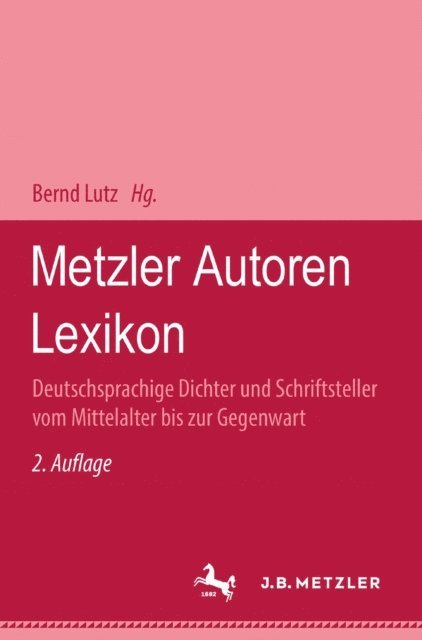 Bernd Lutz - Metzler Autoren Lexikon, E-bok