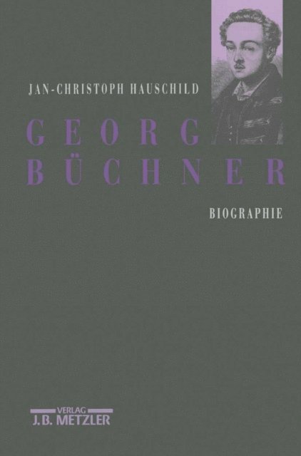 Jan-Christoph Hauschild - Georg Büchner, E-bok