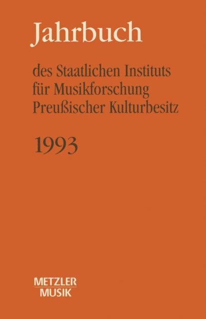 Gunther Wagner - Jahrbuch des Staatlichen Instituts für Musikforschung (SIM) Preussischer Kulturbesitz, 1993, E-bok
