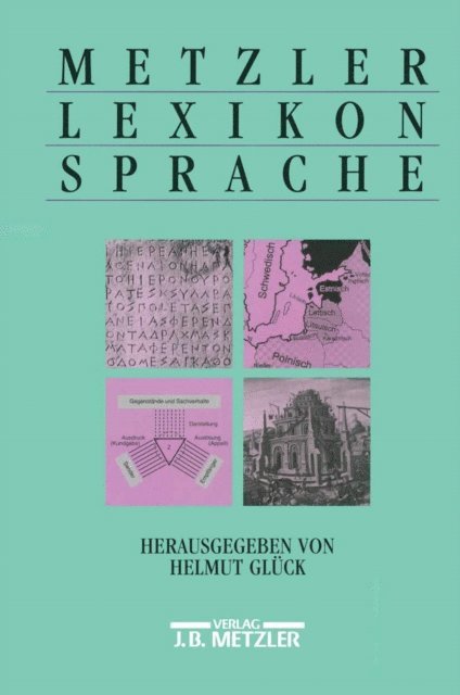 Helmut Gluck - Metzler Lexikon Sprache, E-bok