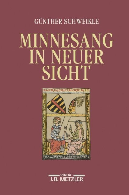 Gunther Schweikle - Minnesang in neuer Sicht, E-bok