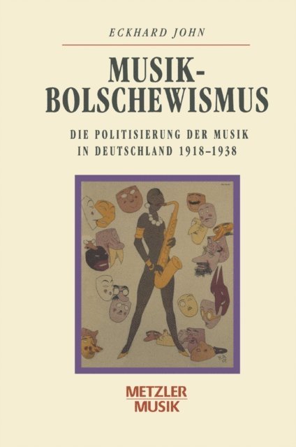 Eckhard John - Musikbolschewismus, E-bok