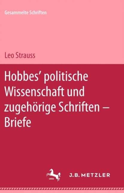Wiebke Meier, Heinrich MEIER - Leo Strauss: Gesammelte Schriften, E-bok