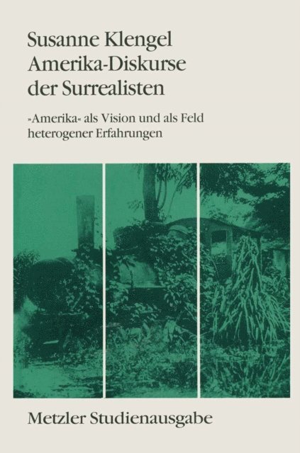 Susanne Klengel - Amerika-Diskurse der Surrealisten, E-bok