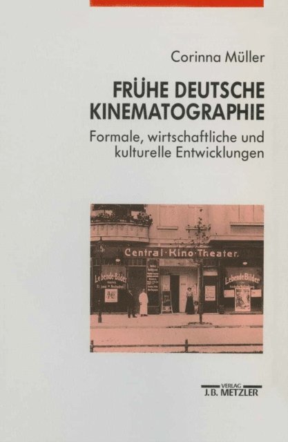 Corinna Muller - Frühe deutsche Kinematographie, E-bok
