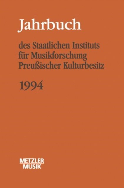 Gunther Wagner - Jahrbuch des Staatlichen Instituts für Musikforschung (SIM) Preussischer Kulturbesitz, 1994, E-bok