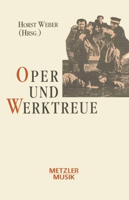 Horst Weber - Oper und Werktreue, E-bok