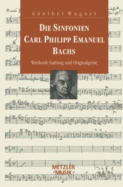 Gunther Wagner - Die Sinfonien Carl Philipp Emanuel Bachs, E-bok