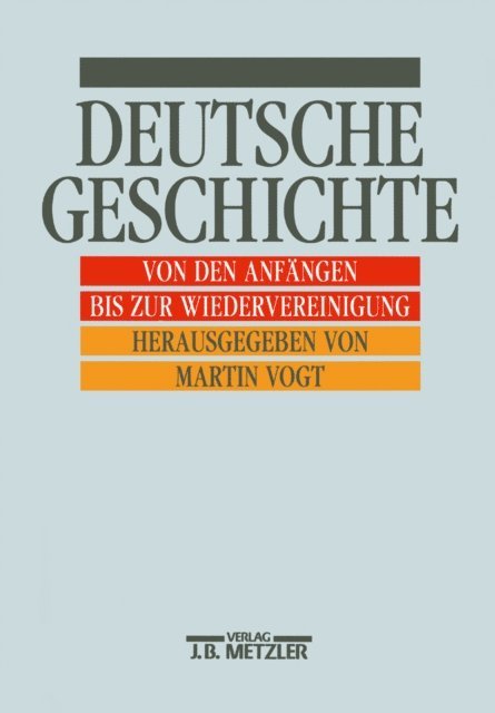 Martin Vogt - Deutsche Geschichte, E-bok