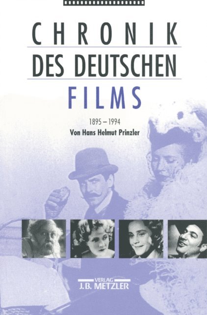 Hans Helmut Prinzler - Chronik des deutschen Films 1895-1994, E-bok
