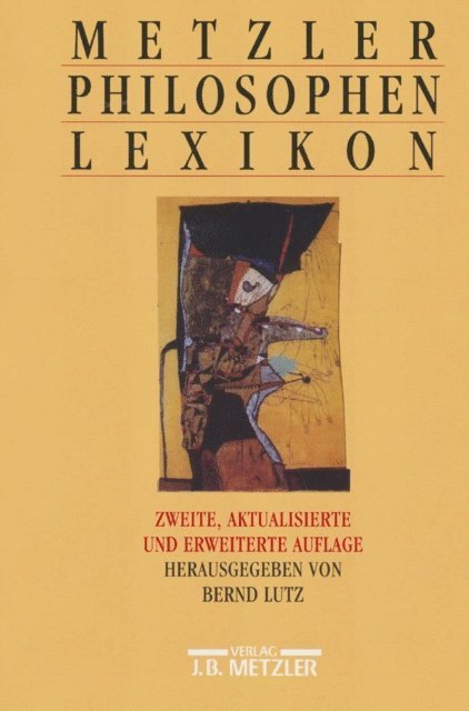 Bernd Lutz - Metzler Philosophen Lexikon, E-bok