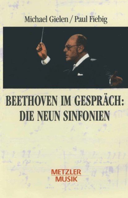 Paul Fiebig, Michael Gielen - Beethoven im Gespräch: Die neun Sinfonien, E-bok