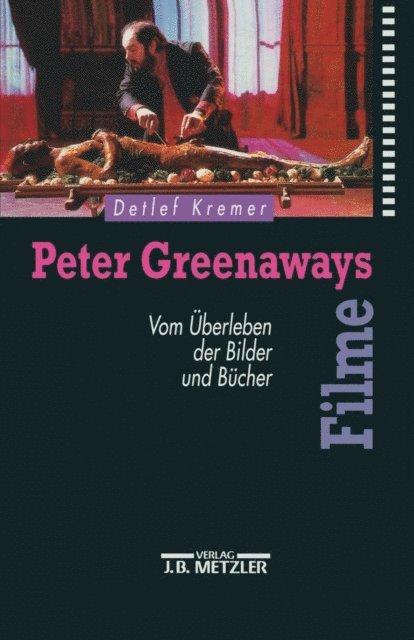 Detlef Kremer - Peter Greenaways Filme, E-bok