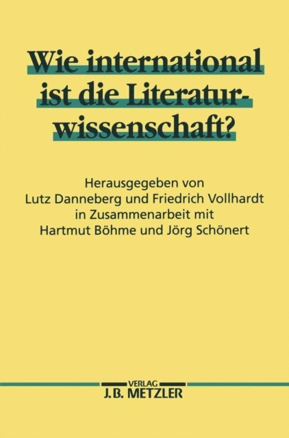 Friedrich Vollhardt, Lutz Danneberg - Wie international ist die Literaturwissenschaft?, E-bok