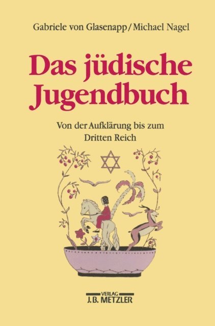 Michael Nagel, Gabriele von Glasenapp - Das jüdische Jugendbuch, E-bok