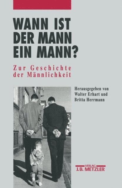 Britta Herrmann, Walter Erhart - Wann ist der Mann ein Mann?, E-bok
