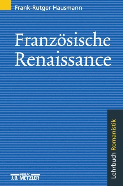 Frank-Rutger Hausmann - Französische Renaissance, E-bok