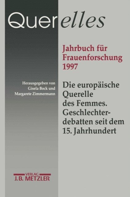 Margarete Zimmermann, Gisela Bock - Querelles. Jahrbuch für Frauenforschung 1997, E-bok