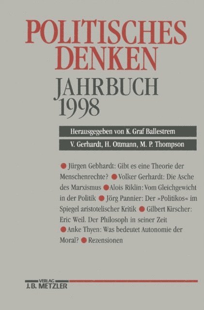 &quote;Deutschen Gesellschaft zur Erforschung der Politischen Bildung&quote;, Martyn P. Thompson, Henning Ottmann, Volker Gerhardt, Karl Graf Ballestrem - Politisches Denken. Jahrbuch 1998, E-bok