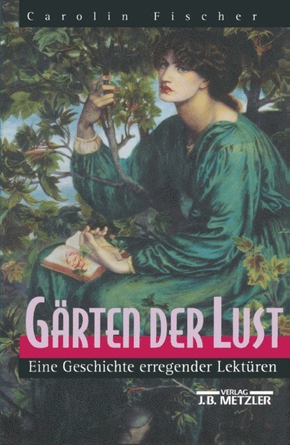 Carolin Fischer - Gärten der Lust, E-bok