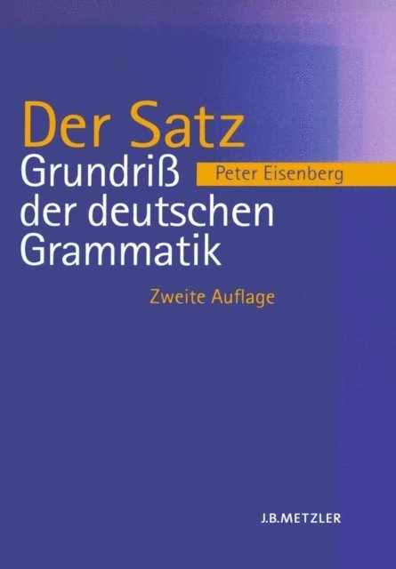 Peter Eisenberg - Grundriß der deutschen Grammatik, E-bok