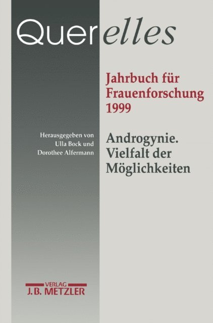 &quote;Ergebnisse der Frauenforschung an der Freien Universitat Berlin&quote;, Dorothee Alfermann, Ulla Bock - Querelles. Jahrbuch für Frauenforschung 1999., E-bok