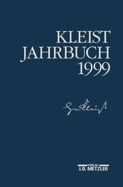 Klaus Muller-Salget, Sabine Doering, Gunter Blamberger - Kleist-Jahrbuch 1999, E-bok