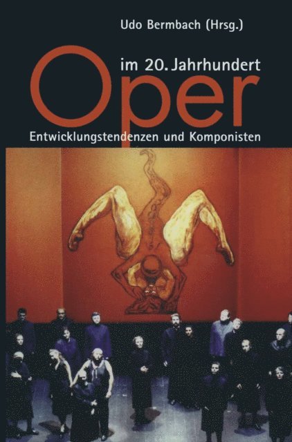 Udo Bermbach - Oper im 20. Jahrhundert, E-bok