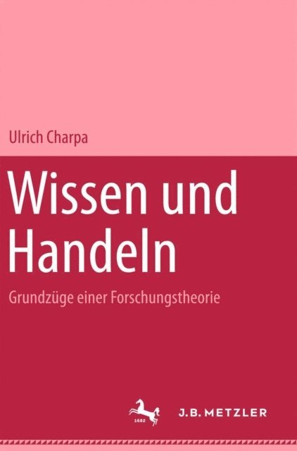 Ulrich Charpa - Wissen und Handeln, E-bok